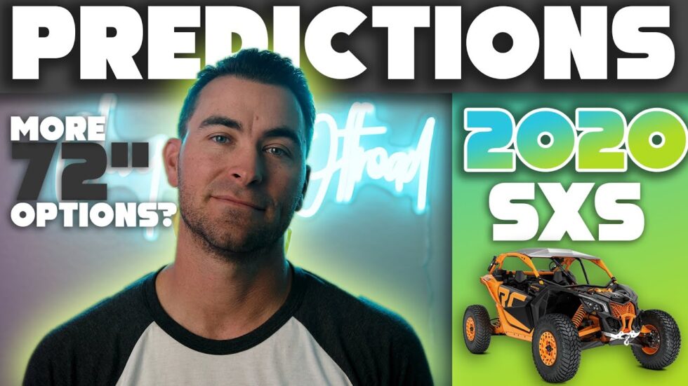 What’s Coming in 2020? Top 7 Predictions for the SxS World – Chupacabra ...